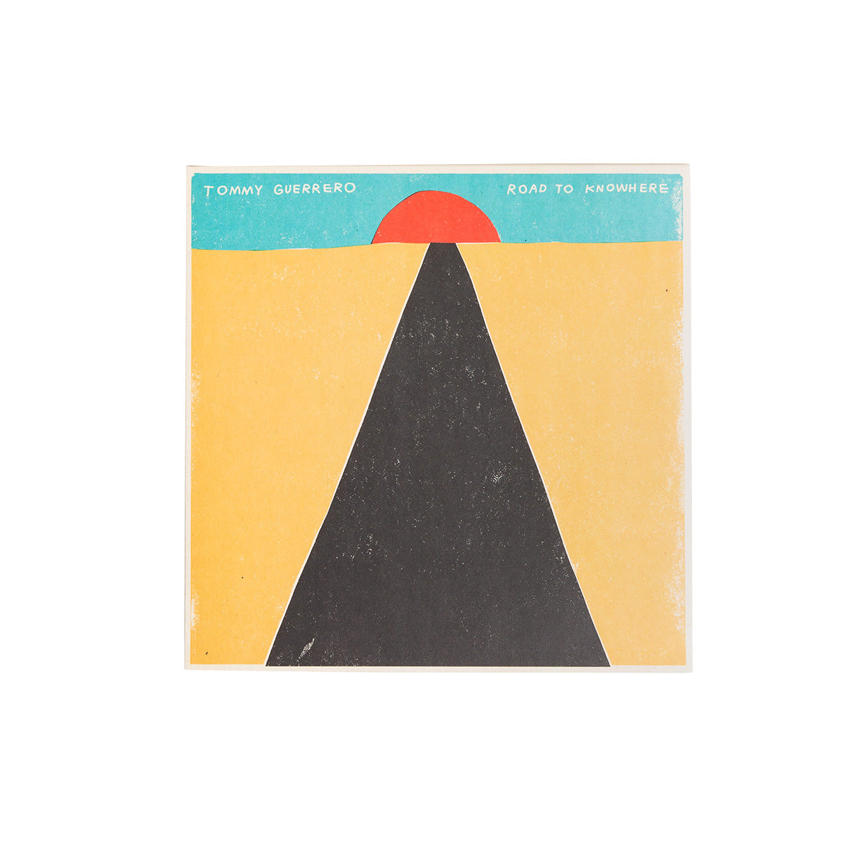 Tommy Guerrero Road to Knowhere Vinyl Record