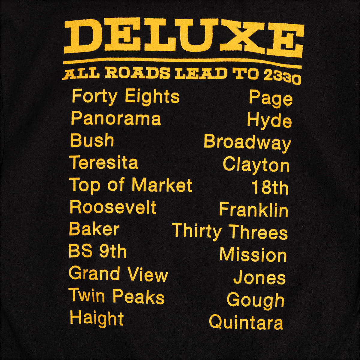 DLX All Roads Lead To T-Shirt